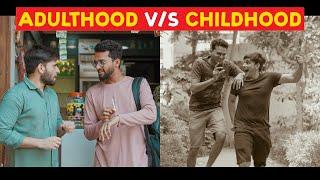Adulthood vs Childhood  Funcho