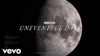 Beck - Uneventful Days Hyperspace A.I. Exploration