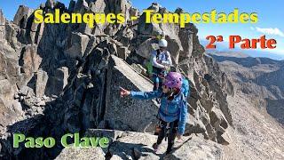 Cresta Salenques-Tempestades 2°Parte. Paso Clave. 4K