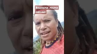 puncak perbatasan bersama mama melani