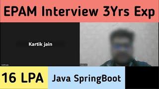 EPAM 3 Years Interview Experience  Java Spring Boot