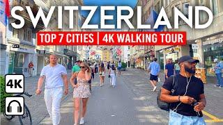 Switzerlands Top 7 Cities  4K Walking Tours of Must-Visit Destinations