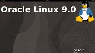 Oracle Linux 9.0 Full Tour