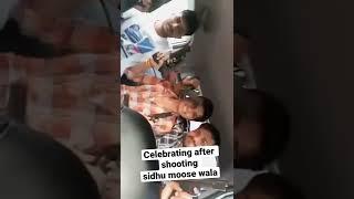 Shooters Celebrating after killing Sidhu Moose wala #sidhumoosewala #syl #case