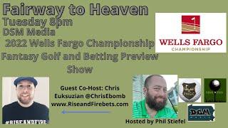 2022 Wells Fargo Championship Fantasy Golf and Gambling Preview Show