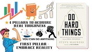 DO HARD THINGS - BOOK SUMMARY STEVE MAGNESS