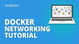 Docker Networking Tutorial  Container Network Model   Docker Tutorial For Beginners  Simplilearn