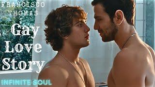 Francisco & Thomás  Gay Love Story