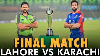 Final Match  Karachi Kings vs Lahore Qalandars  HBLPSL  MB2T