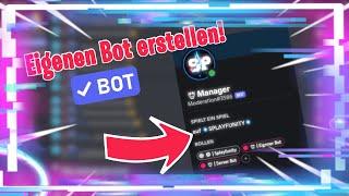 EIGENEN DISCORD BOT kostenlos erstellen  Discord Tutorial