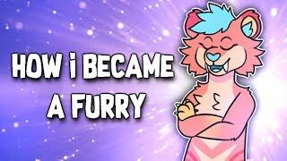 How I Became a Furry