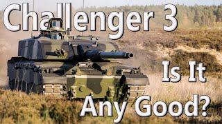 Challenger 3  Britains New Main Battle Tank  Is It Really Any Good?