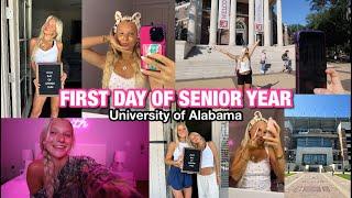 FIRST DAY OF SENIOR YEAR  University of Alabama