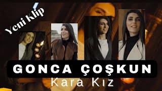 Gonca Coşkun - Kara Kız Official Music Video Klip 2023