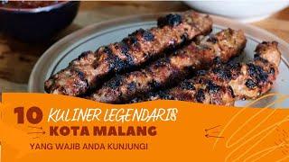 INILAH 10 KULINER LEGENDARIS KOTA MALANG Orang malang wajib tahu..