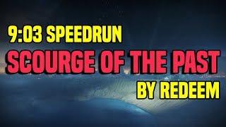 903 Scourge of the Past Speedrun - Redeem  Destiny 2