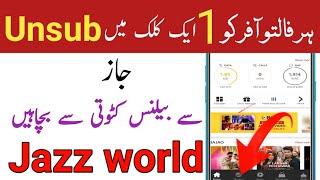 How To Unsubscribe Jazz Packages From Jazz World  Jazz Unsubscribe All Packages  T M