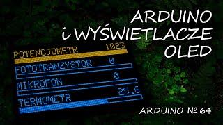 Arduino 64 Wyświetlacze OLED SSD1306