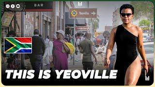 SOUTH AFRICA  IS YEOVILLE A DANGEROUS PLACE ?