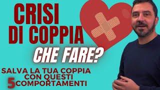 CRISI di COPPIA. Che fare?