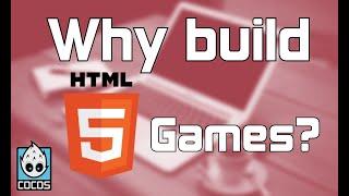 Why Build HTML5 Games Presented at XSolla Carnival 2021