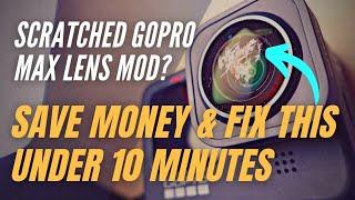 How to Fix Scratches on GoPro Max Lens Mod and Insta360 One in 10 Minutes