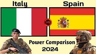 Italy vs Spain military power comparison 2024  Spain vs Italy military power 2024
