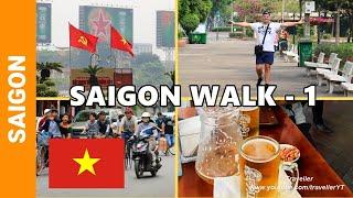 SAIGON - Ho Chi Minh City Walking Tour 1 - Saigon Travel video