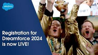 Dreamforce 2024 Registration is LIVE  Learn Connect Have Fun and Give Back