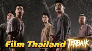 rekomendasi film thailand terbaik dengan banyak penghargaan