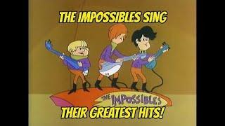 The Impossibles sing their greatest hits