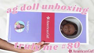 UNBOXING AN AMERICAN GIRL DOLL TRULY ME 80  AG DOLL REVIEW  Clover