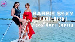 Novi Rizki Feat Cupi Cupita - Barbie Sexy Official Music Video