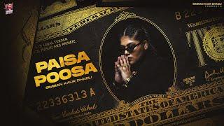 Paisa Poosa Official Video Simiran Kaur Dhadli  Nixon  HB Visuals  Gaddmi Gayika EP 2022