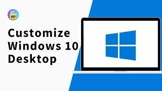 Customize Windows 10 Desktop  Make Desktop Look CLEAN and PRODUCTIVE