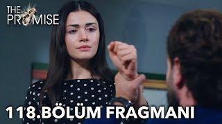 Yemin 118. Bölüm Fragmanı  The Promise Episode 118 Promo