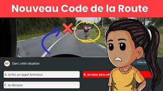 NOUVELLES QUESTIONS - Test Code de la Route 2024 - Série 46
