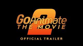 GoAnimate The Movie 2 2022 - Official Teaser Trailer  WesleyTRV