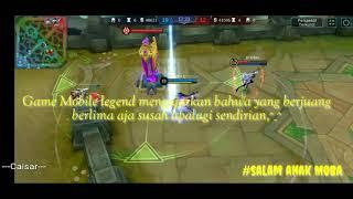 Kata-kata anak MOBILE LEGEND buat SW..