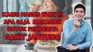 Makanan Untuk Penderita Sakit Jantung