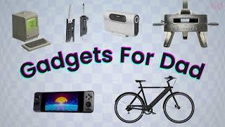 What If New Gadgets and Gear For Dad on Indiegogo