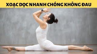 XOẠC DỌC YOGA  CÁCH XOẠC CHÂN MÀ KHÔNG ĐAU HƯỚNG DẪN XOẠC DỌC AN TOÀN