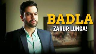 Mein Badla Zarur Lunga  Junaid Khan  Sun Yaara