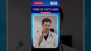 Types Of Fatty Liver #fattyliver #fattyliverdisease #fattyliversymptoms #thydochealth #liverdamage