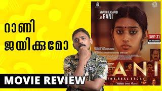 Rani Review Malayalam  Unni Vlogs Cinephile