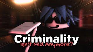 Criminality Isnt Mid Anymore?  Roblox