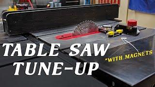 How to Setup and Tune a Table Saw - with the help of magnets