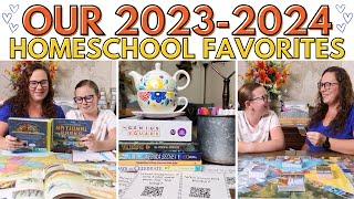 Our Homeschool Favorites 2023-2024 Homeschool Year