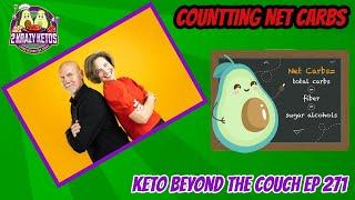 Net vs Total Carbs  The Key to breaking a weight loss stall   Keto Beyond the Couch ep 271
