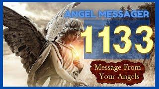 Angel Number 1133 Meaning️connect with your angels and guides